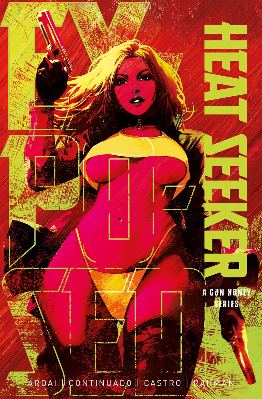 Hard Case Crime Heat Seeker Exposed A Gun Honey Series #2 Cover M SDCC Exclusive Derrick Chew Copic Variant Cover