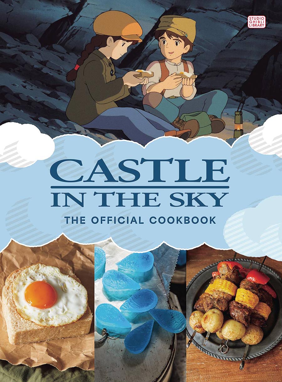 Castle In The Sky The Official Cookbook HC
