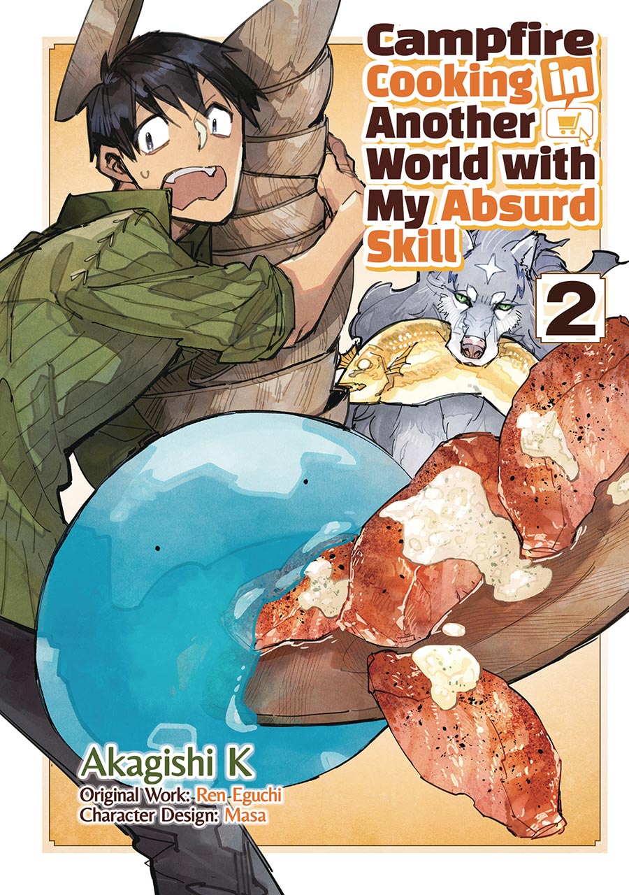 Campfire Cooking In Another World With My Absurd Skill Vol 2 GN
