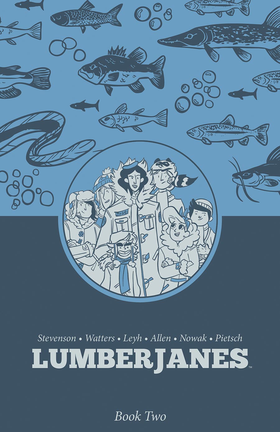 Lumberjanes Book 2 TP