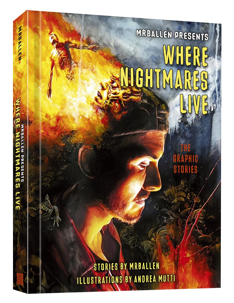 MrBallen Presents Where Nightmares Live The Graphic Stories HC