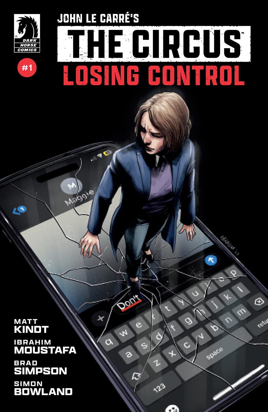 John le Carres The Circus Losing Control #1