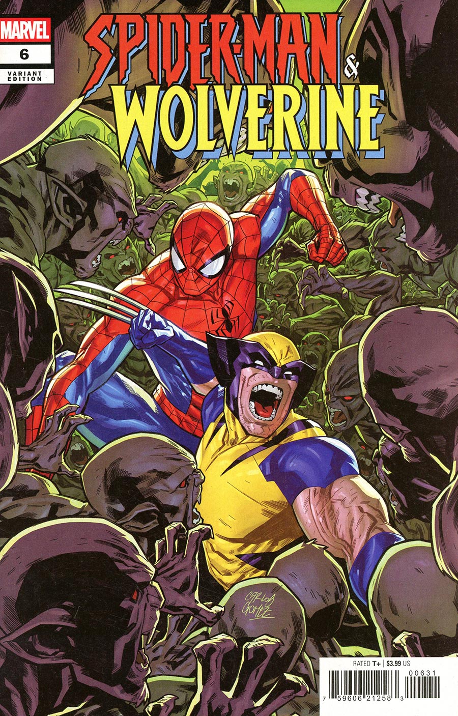 Spider-Man & Wolverine #6 Cover C Variant Carlos Gomez Cover