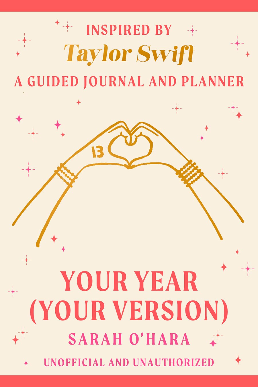Your Year (Your Version) Inspired By Taylor Swift A Guided Journal And Planner TP