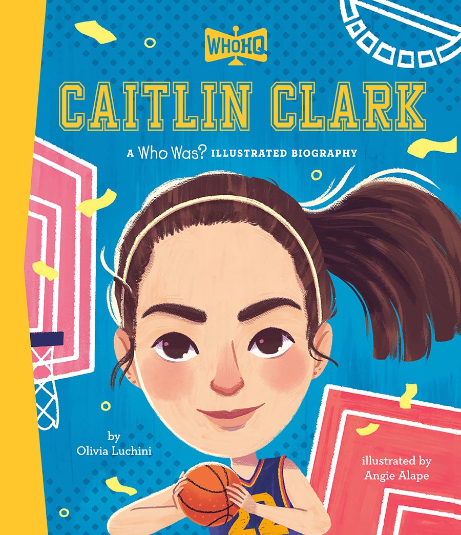 Caitlin Clark A Who Was Illustrated Biography HC