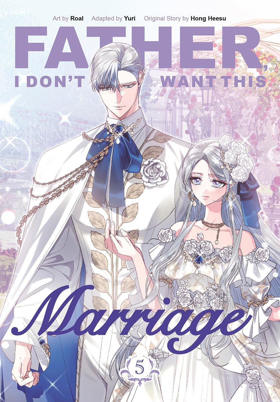 Father I Dont Want This Marriage Vol 5 GN