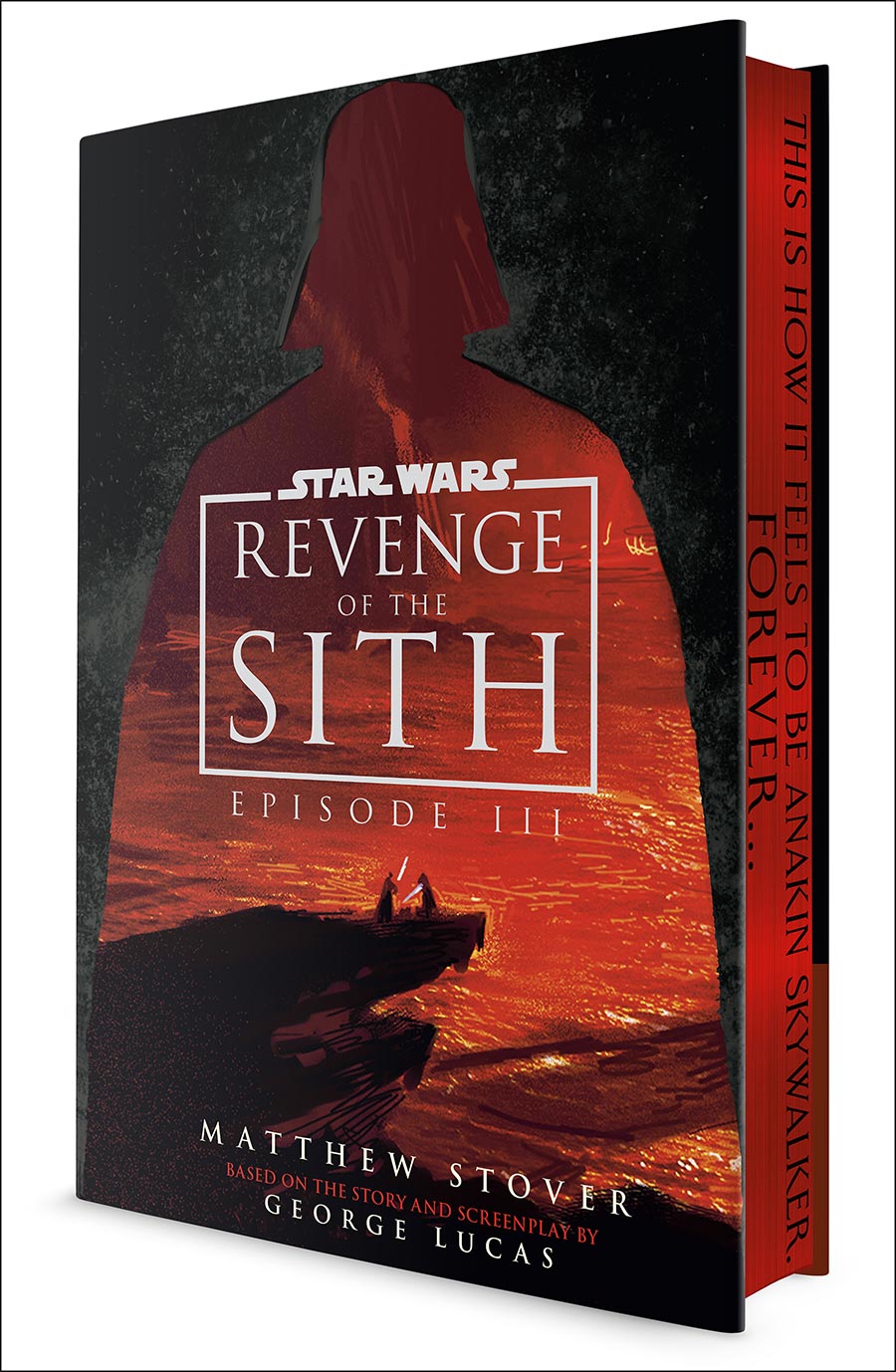 Star Wars Episode III Revenge Of The Sith Novelization Deluxe Edition HC