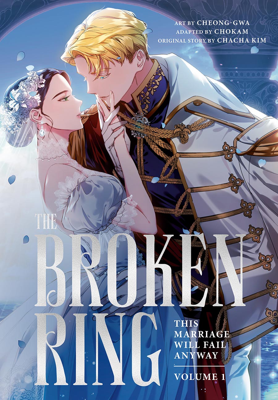 Broken Ring This Marriage Will Fail Anyway Vol 1 GN