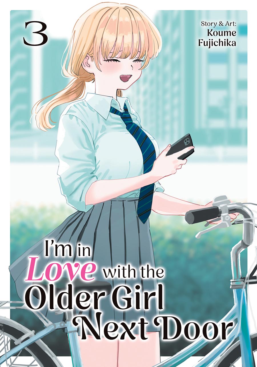 Im In Love With The Older Girl Next Door Vol 3 GN