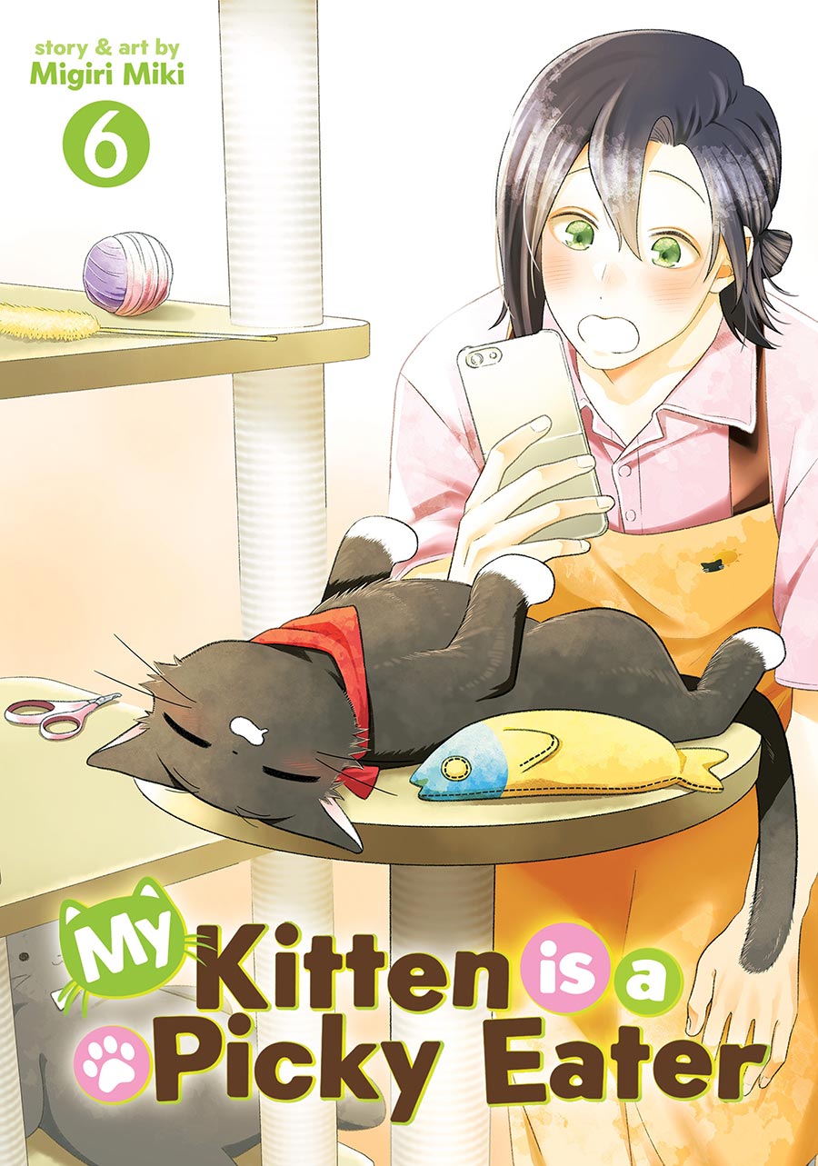 My Kitten Is A Picky Eater Vol 6 GN