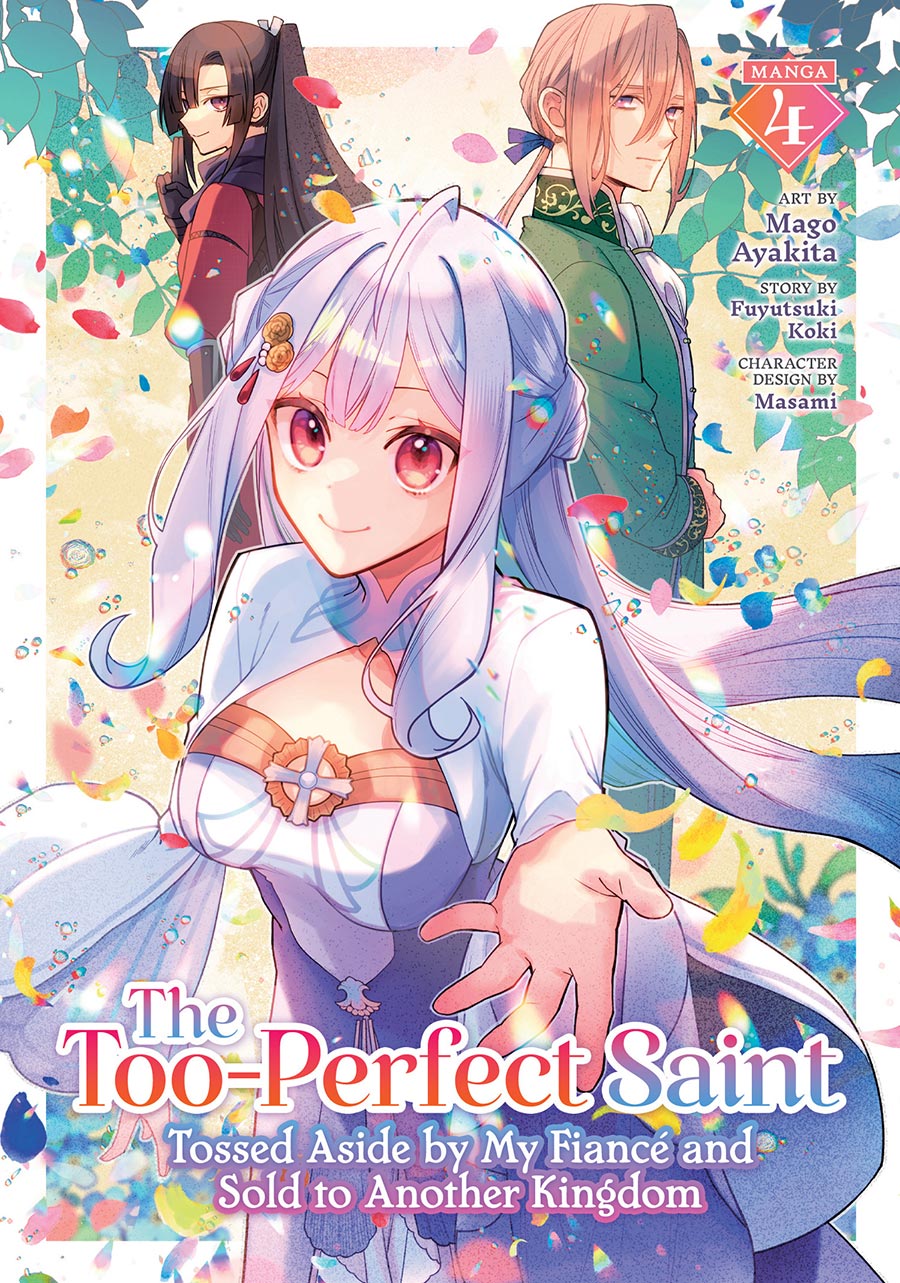 Too-Perfect Saint Tossed Aside By My Fiance And Sold to Another Kingdom Vol 4 GN