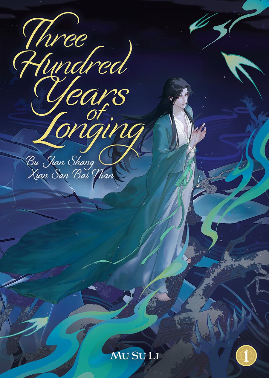 Three Hundred Years Of Longing Bu Jian Shang Xian San Bai Nian Light Novel Vol 1