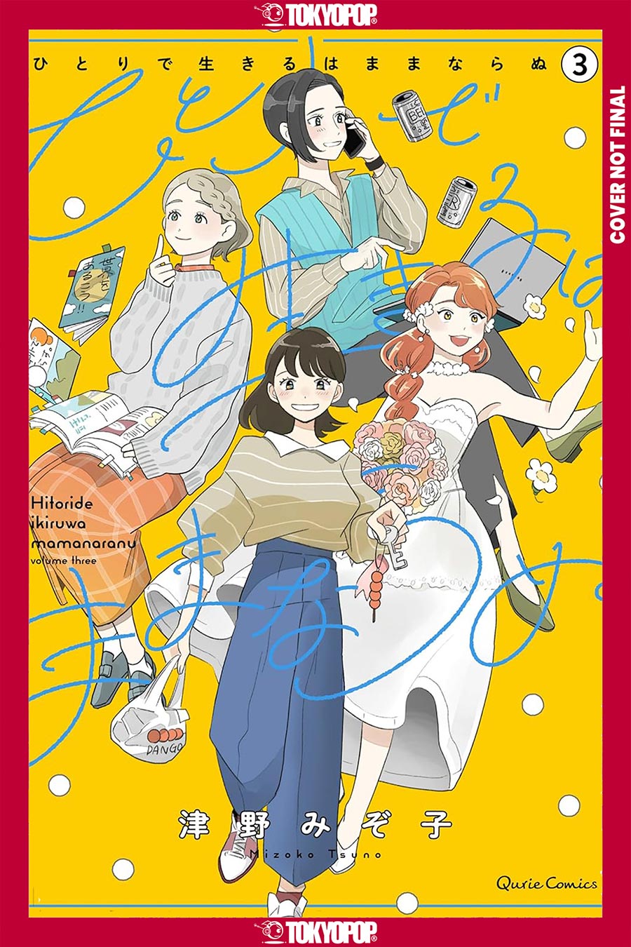 You Cant Live All On Your Own Vol 3 GN
