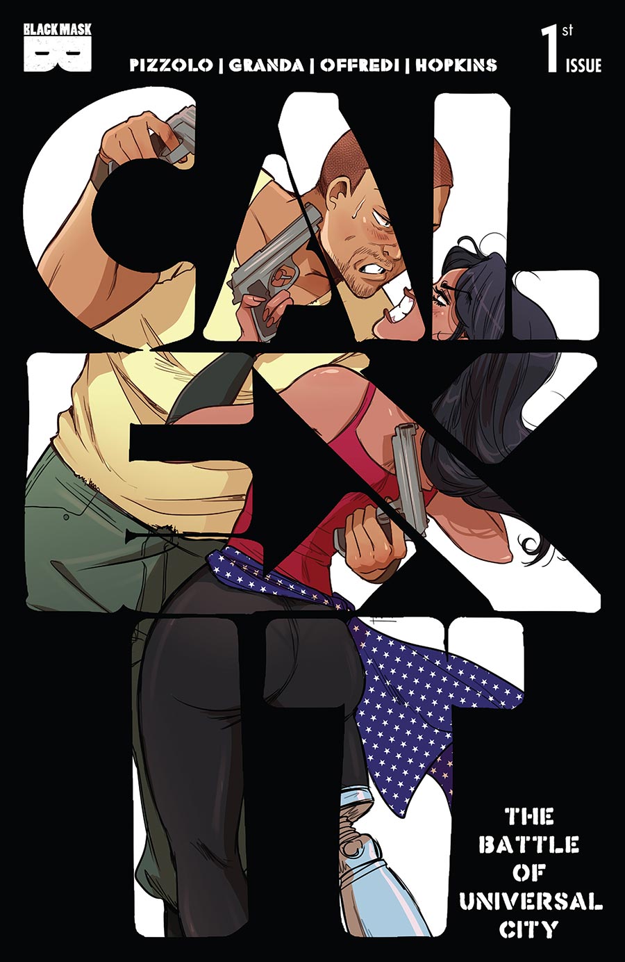 Calexit The Battle Of Universal City #1 Cover I 2nd Ptg