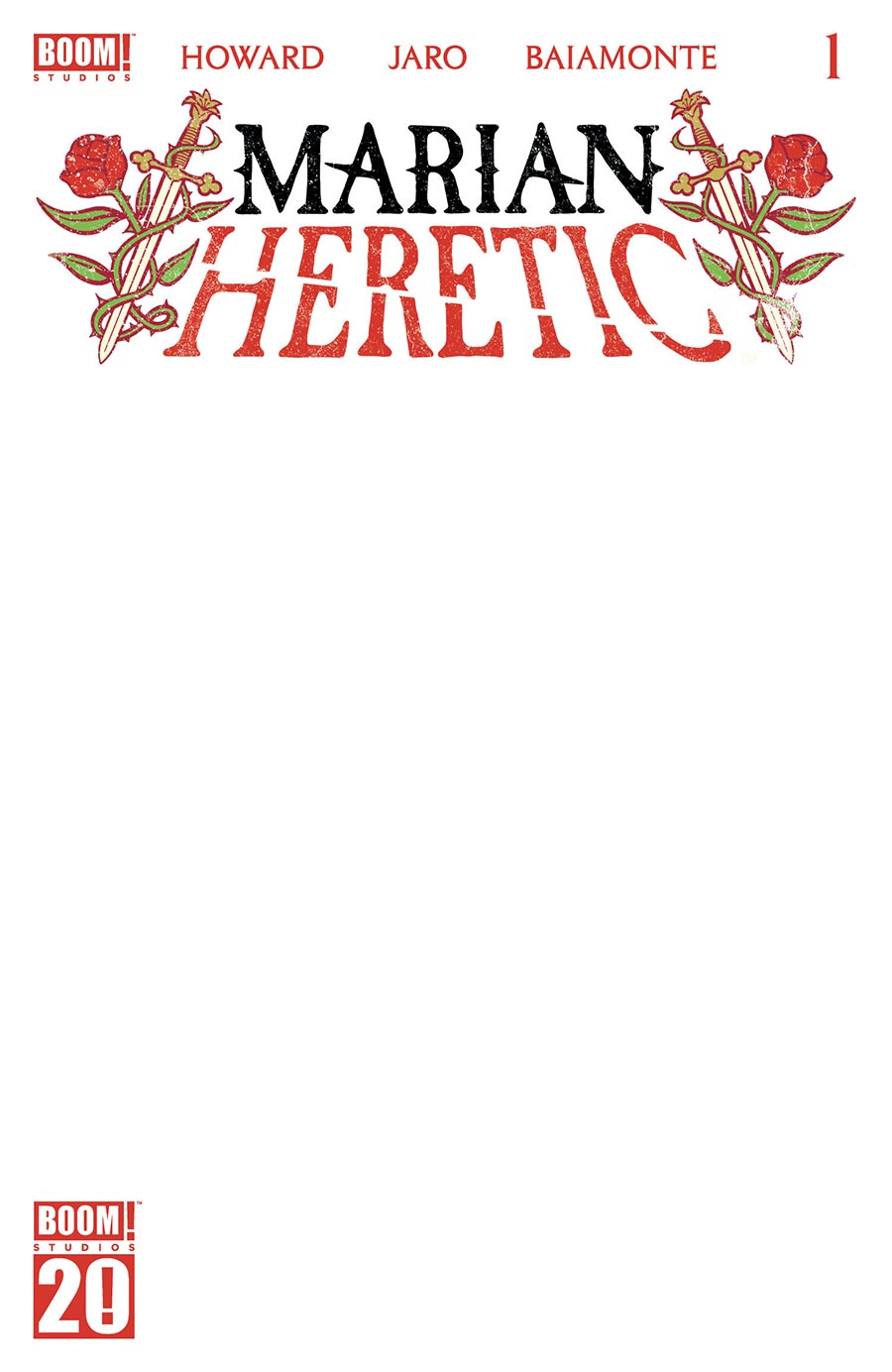 Marian Heretic #1 Cover I Variant White Blank Cover