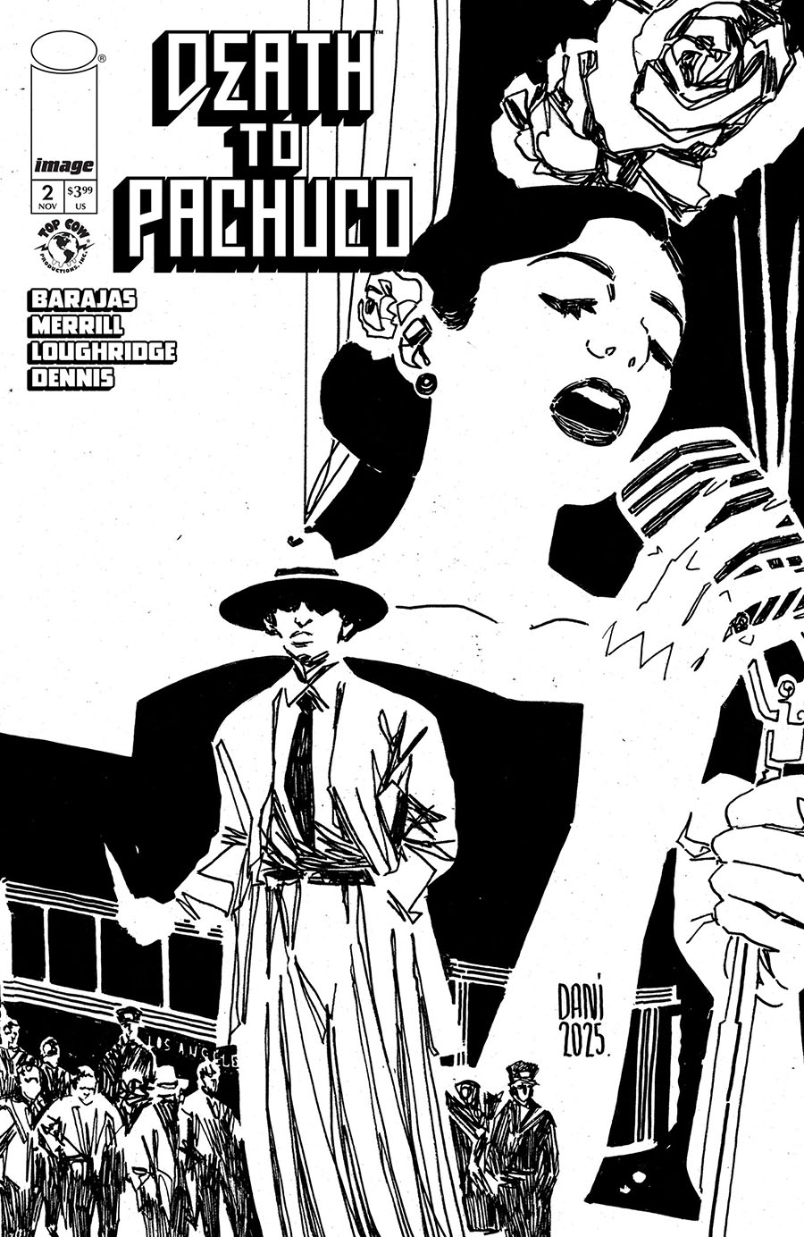 Death To Pachuco #2 Cover F Incentive DANI Black & White Cover