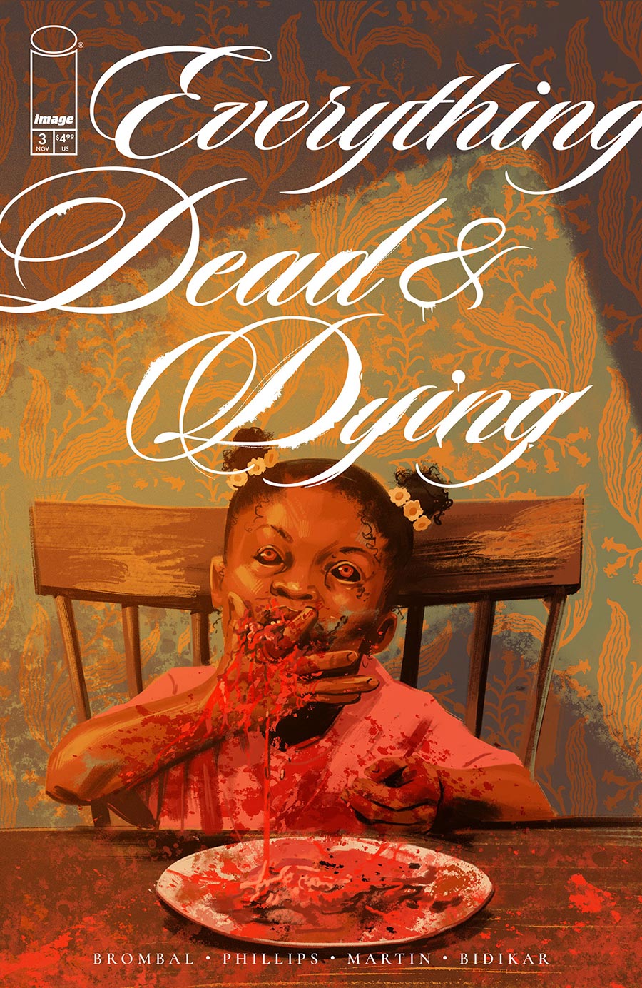 Everything Dead & Dying #3 Cover A Regular Jacob Phillips Cover