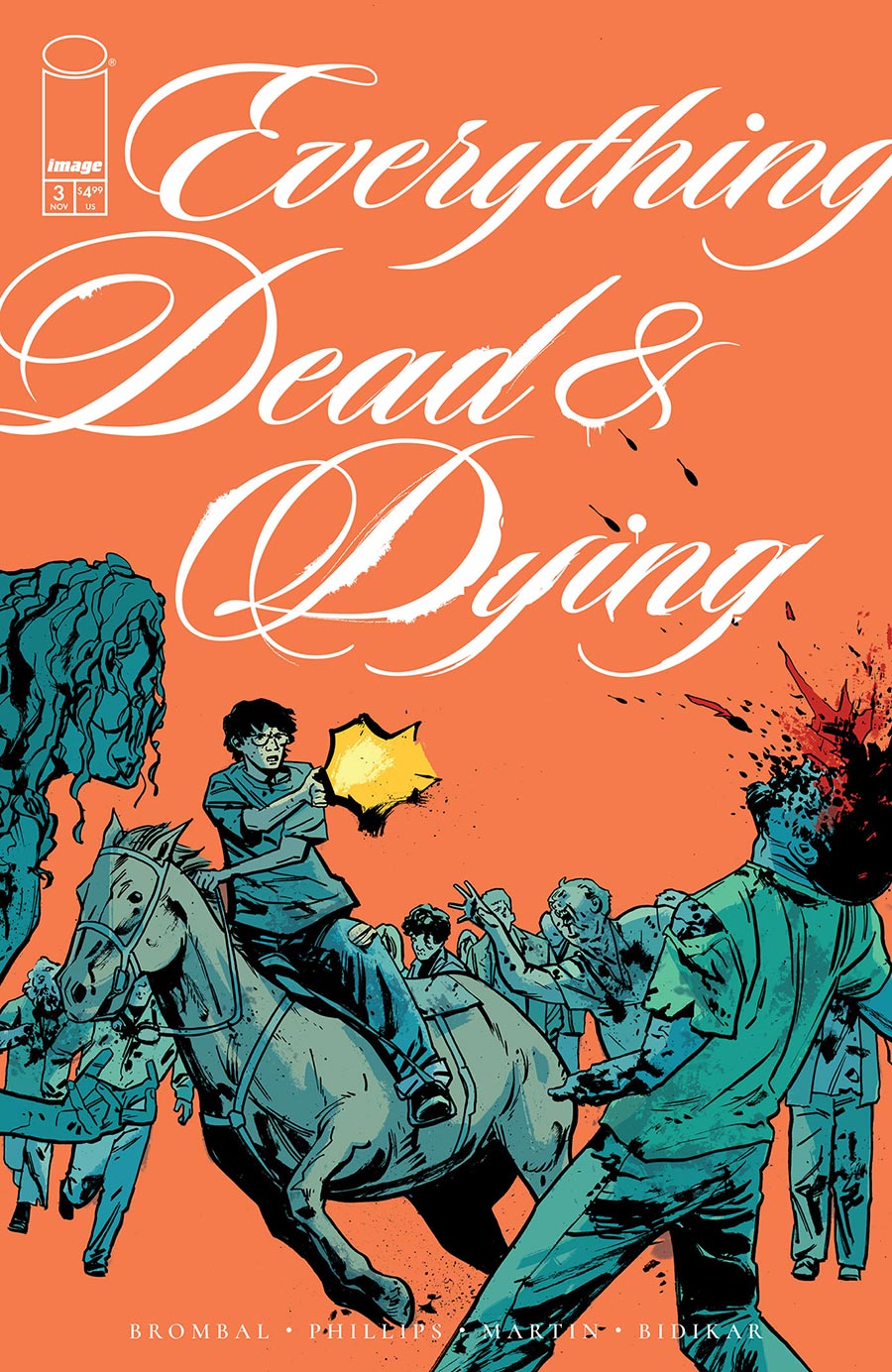 Everything Dead & Dying #3 Cover B Variant Jacob Phillips Gunshot Cover