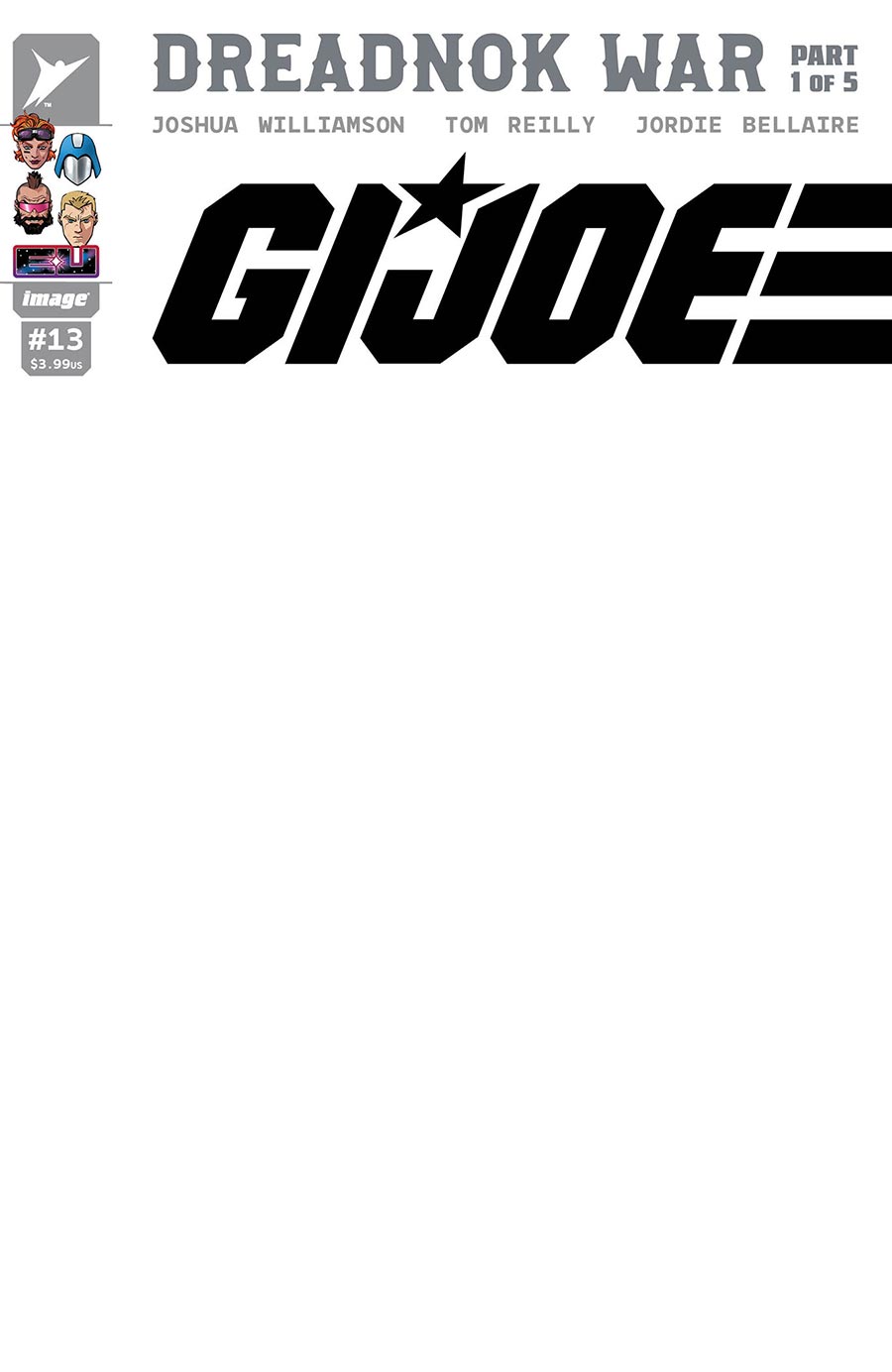 GI Joe Vol 10 #13 Cover G Variant Blank Cover