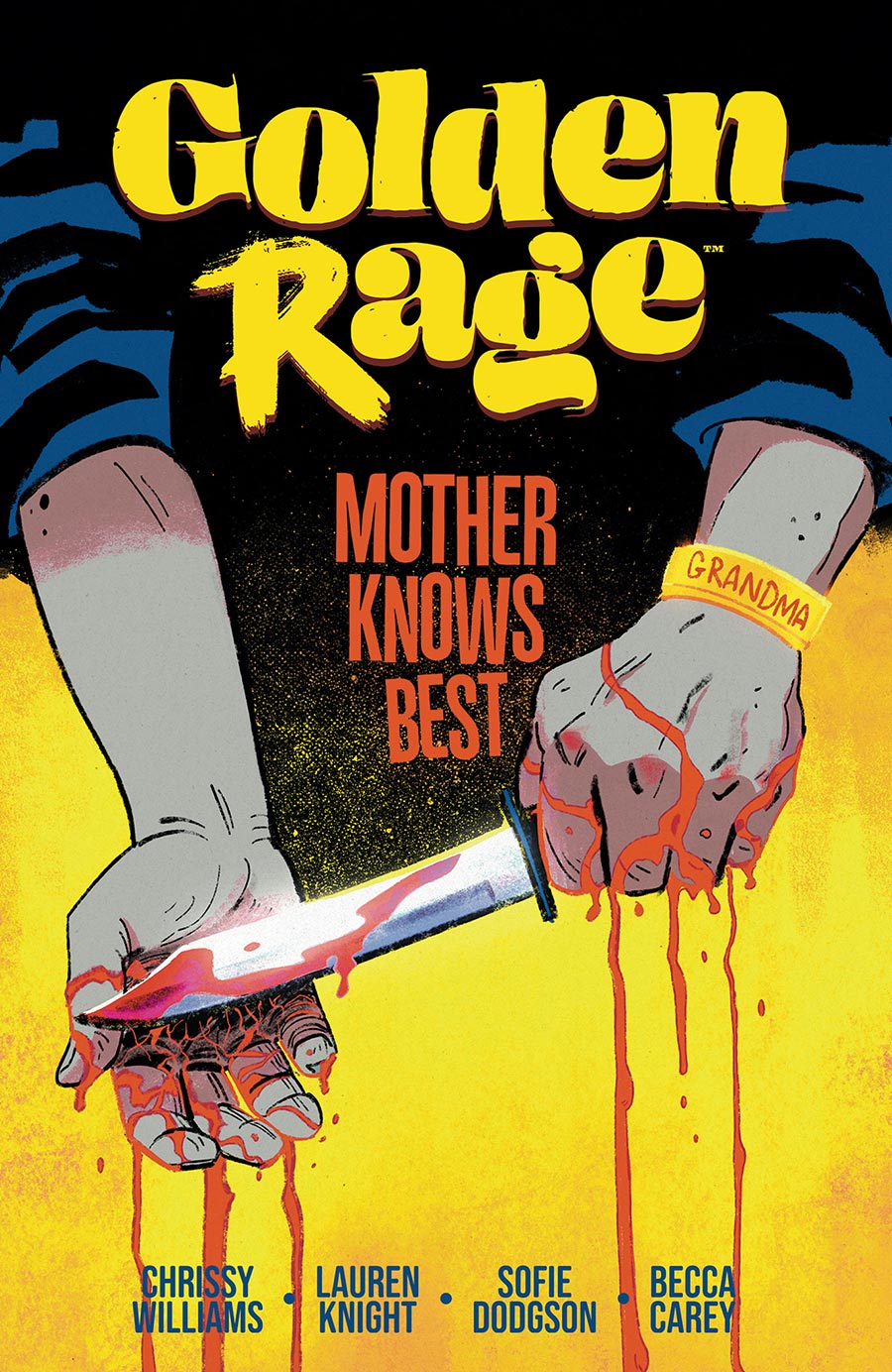 Golden Rage Vol 2 Mother Knows Best TP