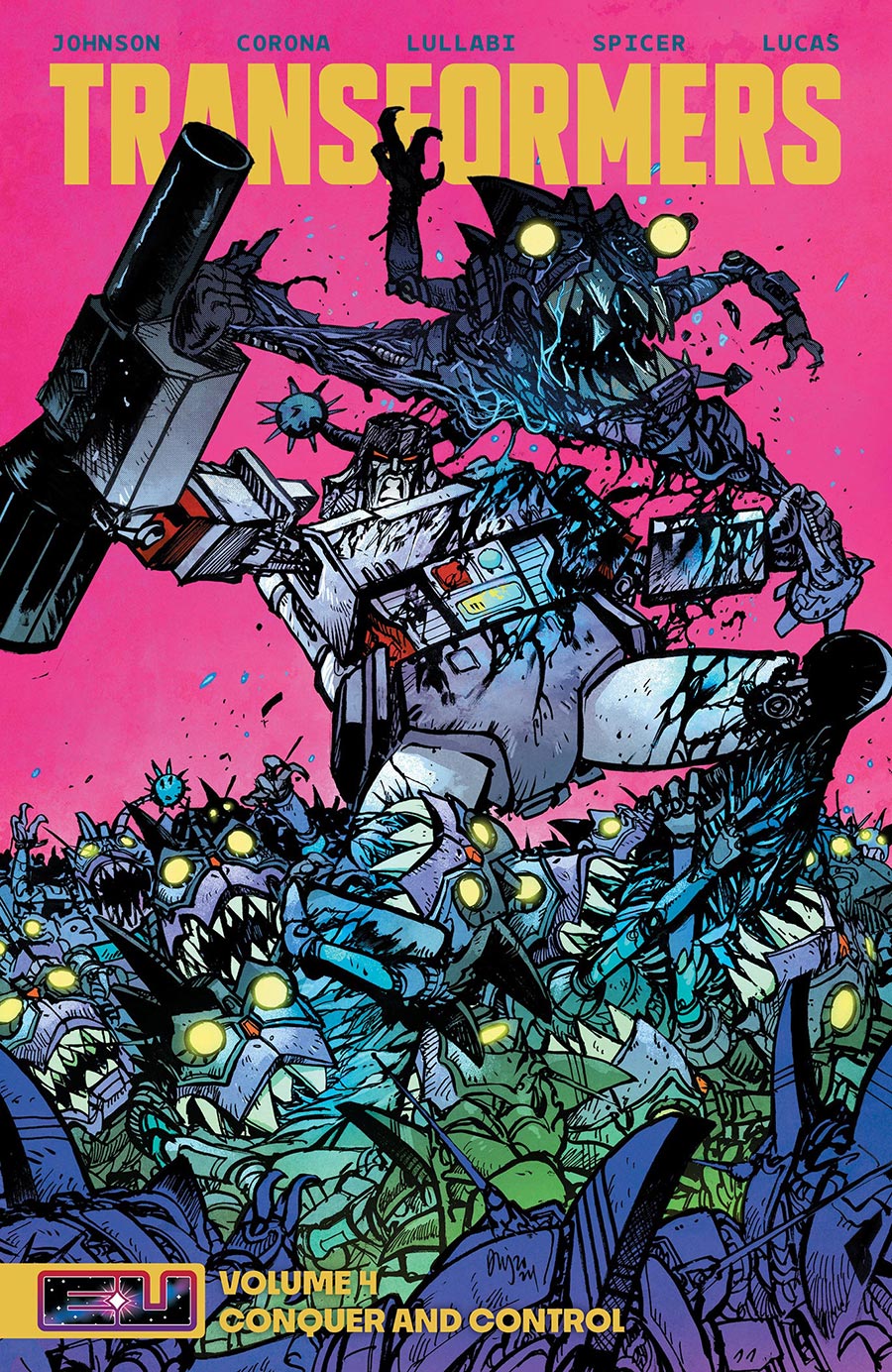 Transformers (2023) Vol 4 Conquer And Control TP Book Market Daniel Warren Johnson & Mike Spicer Cover
