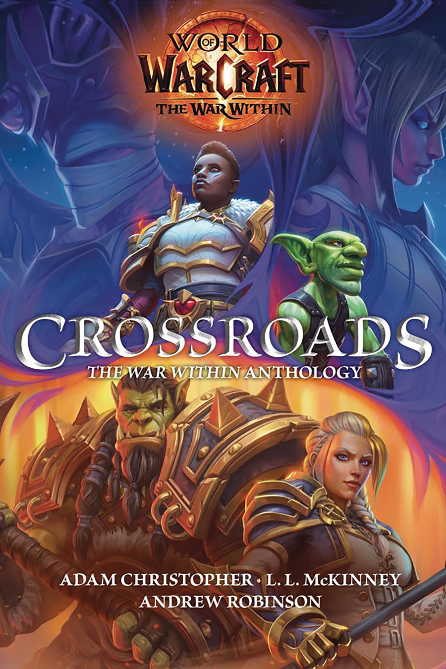 World Of Warcraft The War Within Anthology Crossroads Novel HC