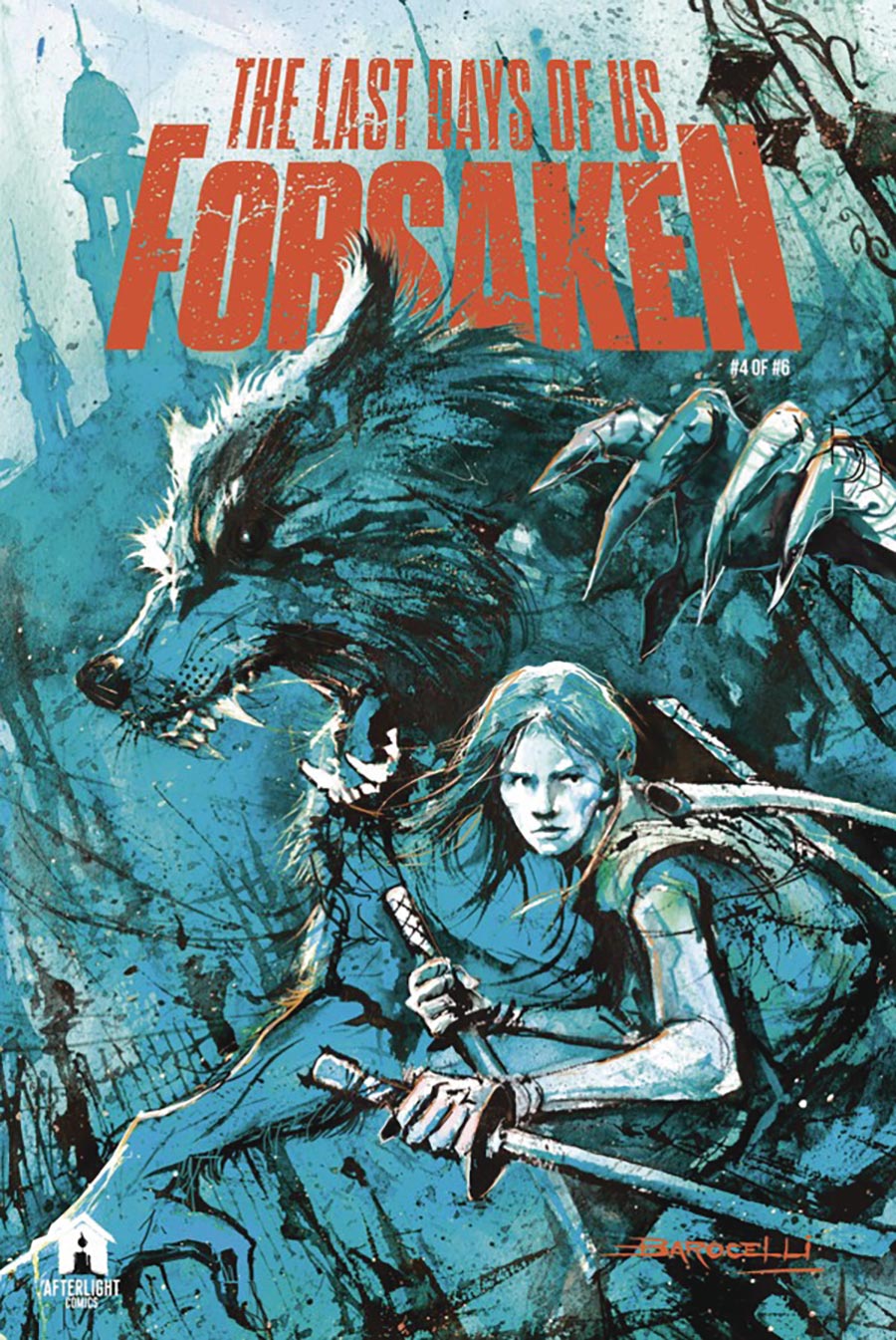 Last Days Of Us Forsaken #4