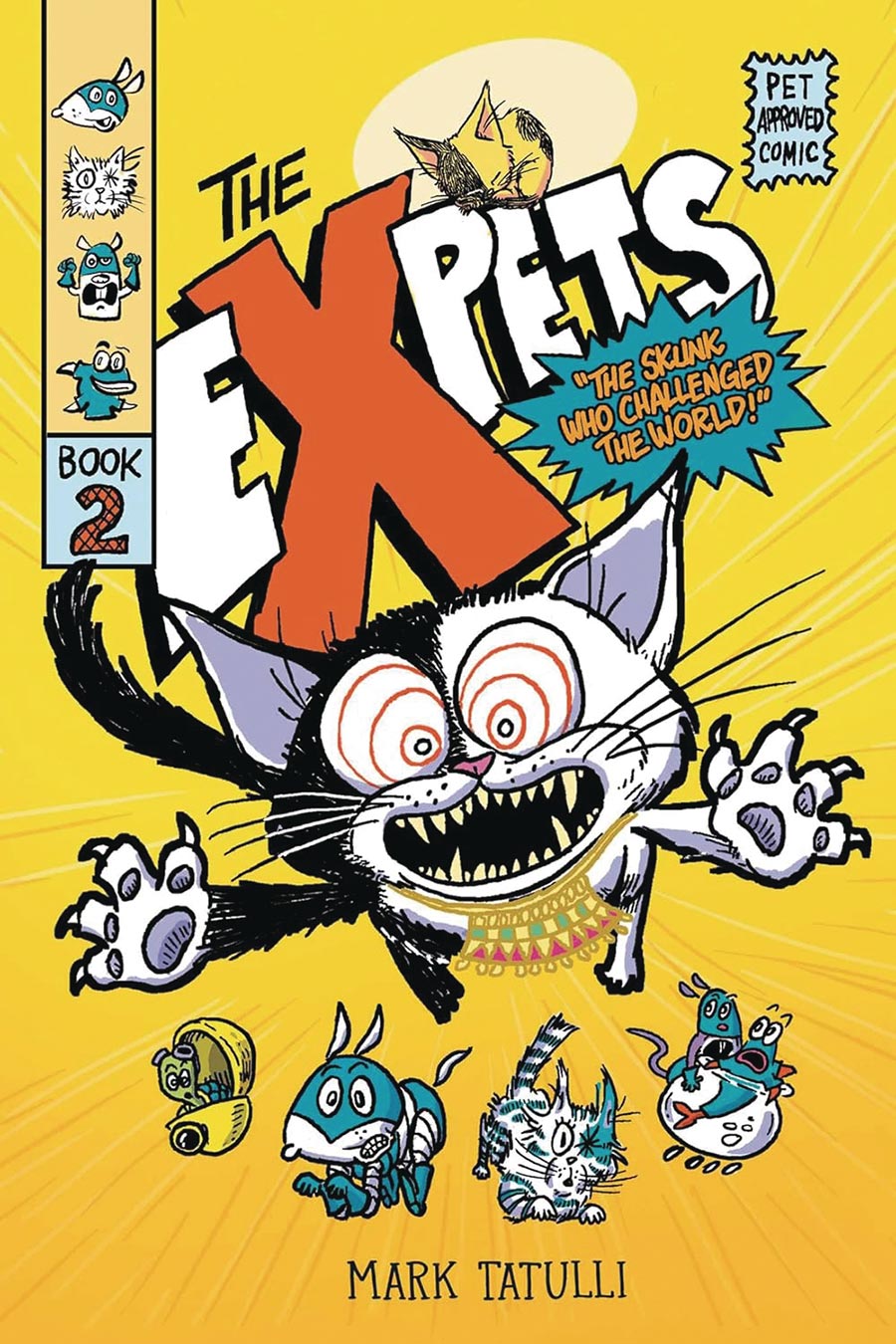 Expets Vol 2 The Skunk Who Challenged The World HC