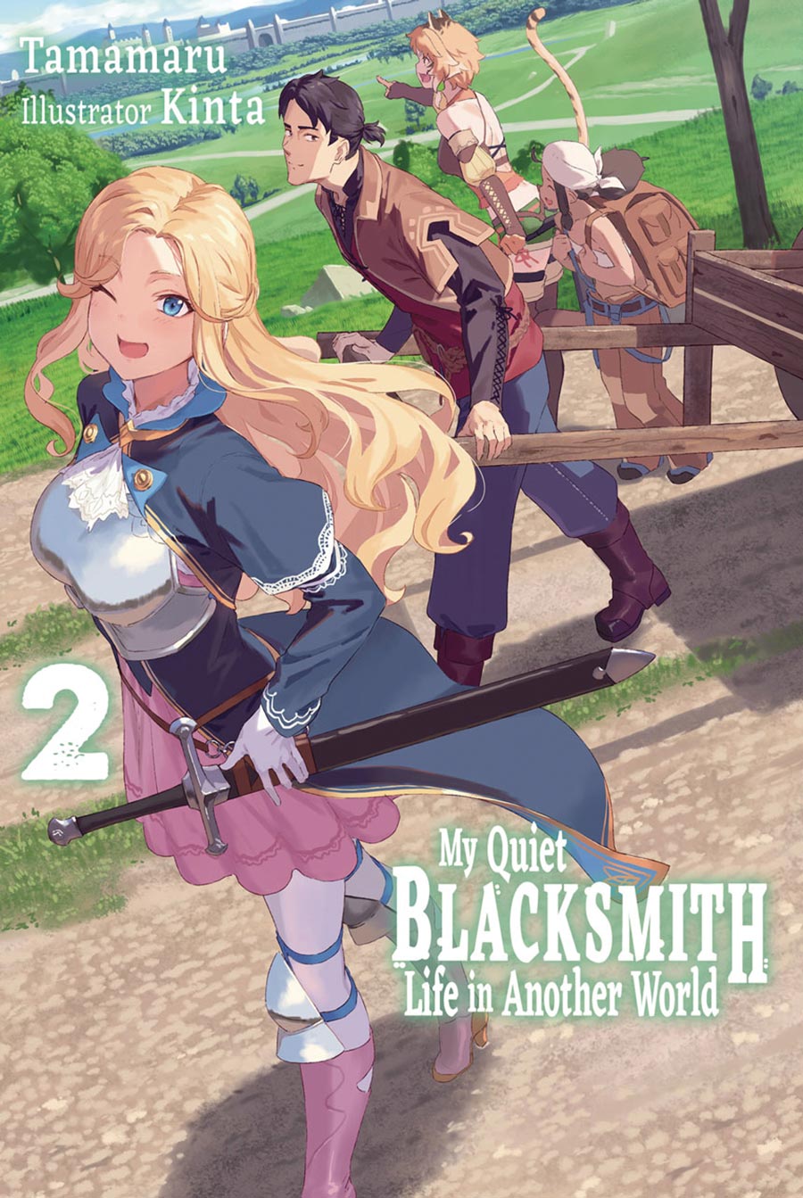 My Quiet Blacksmith Life In Another World Light Novel Vol 2