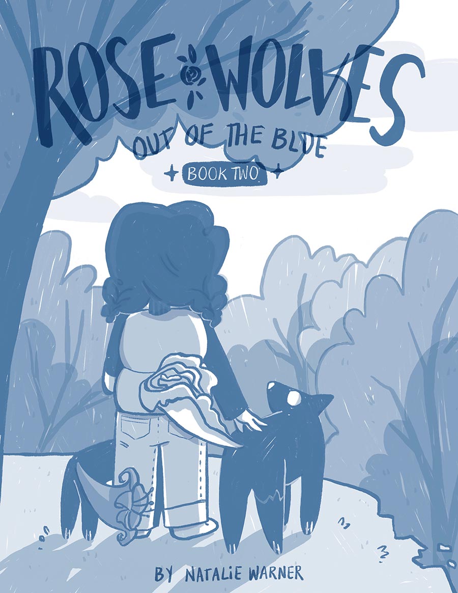 Rose Wolves Book 2 Out Of The Blue HC