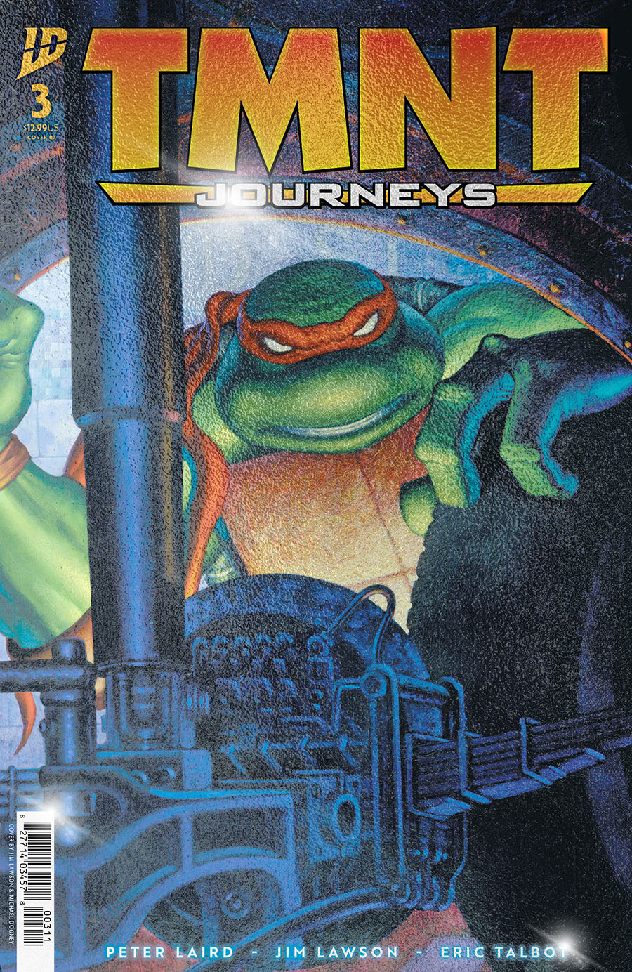 Teenage Mutant Ninja Turtles Journeys #3 Cover C Incentive Michael Dooney & Jim Lawson Foil Cover