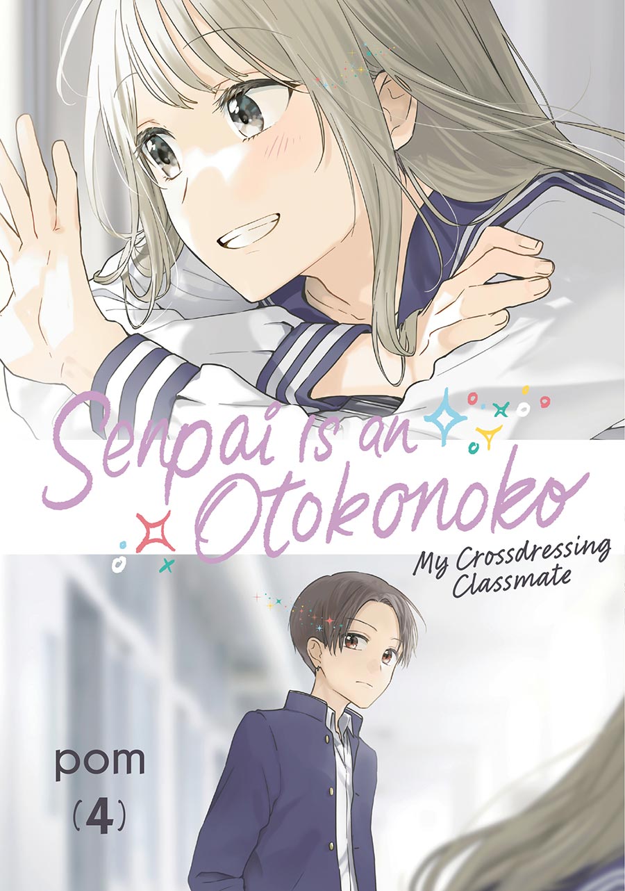 Senpai Is An Otokonoko My Crossdressing Classmate Vol 4 GN