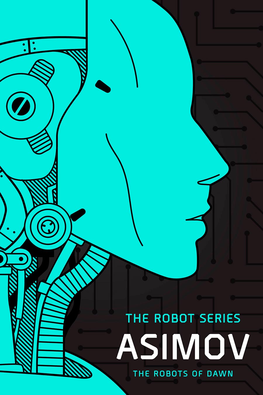 Robot Series The Robots Of Dawn Novel TP