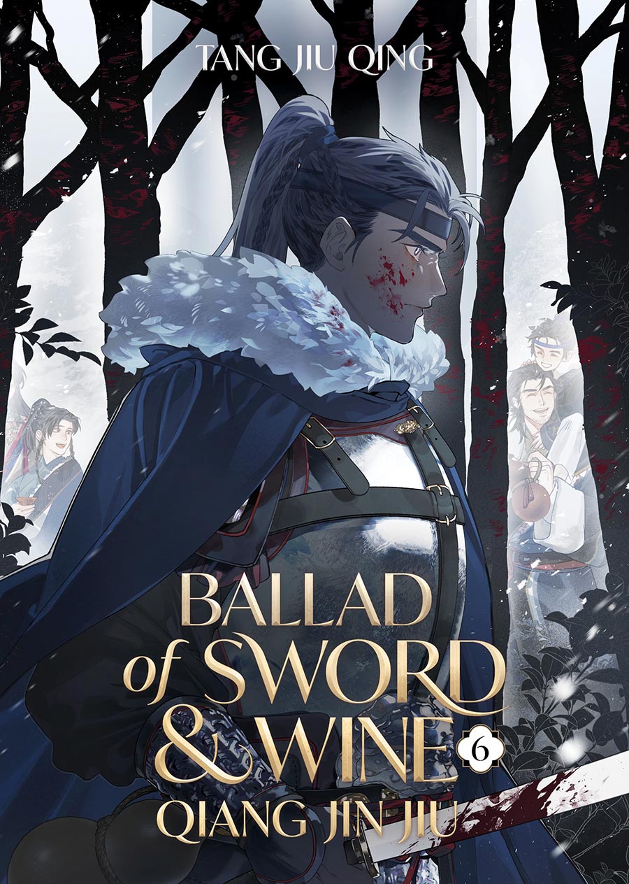 Ballad Of Sword And Wine Qiang Jin Jiu Light Novel Vol 6