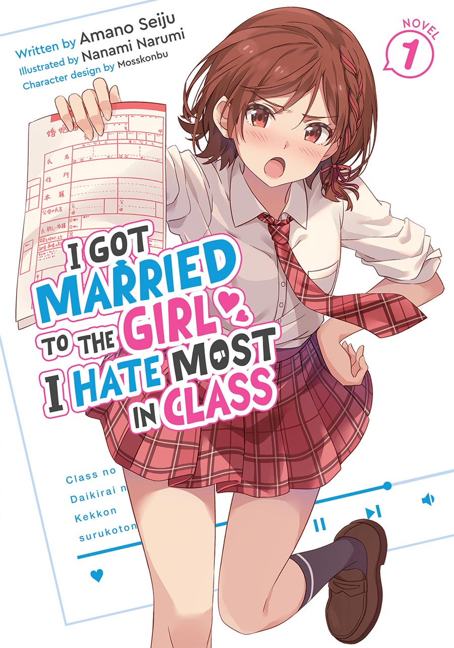 I Got Married To The Girl I Hate Most In Class Light Novel Vol 1