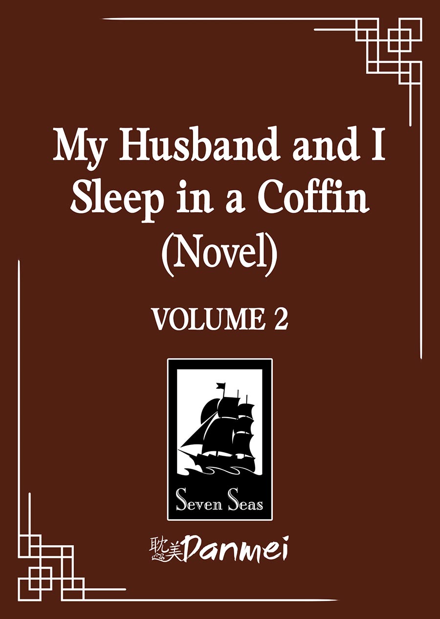 My Husband And I Sleep In A Coffin Light Novel Vol 2