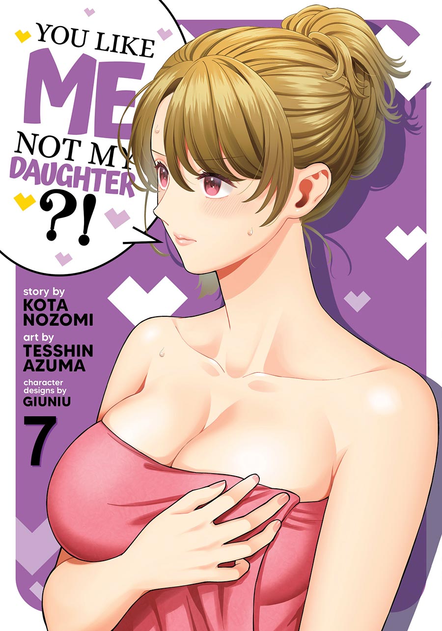 You Like Me Not My Daughter Vol 7 GN