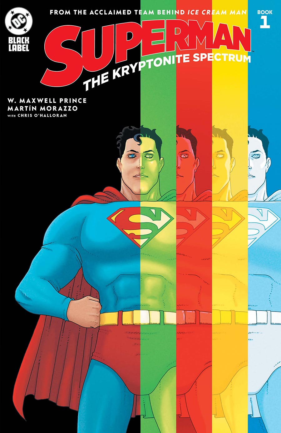 Superman The Kryptonite Spectrum #1 Cover J 2nd Ptg Martin Morazzo Recolored Variant Cover