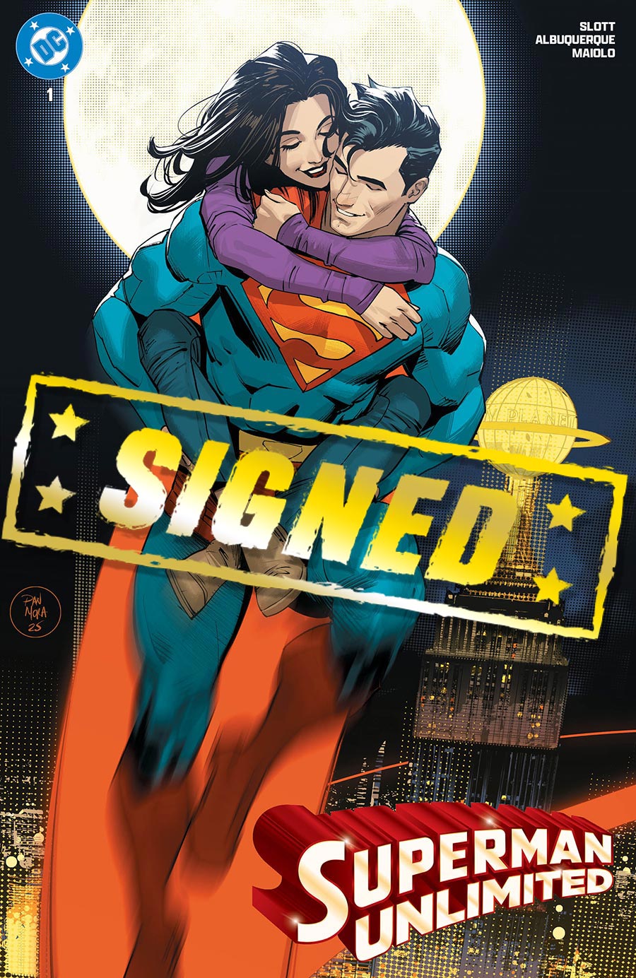 Superman Unlimited #1  Midtown Exclusive Dan Mora Variant Cover (DC All In) Signed By Dan Mora