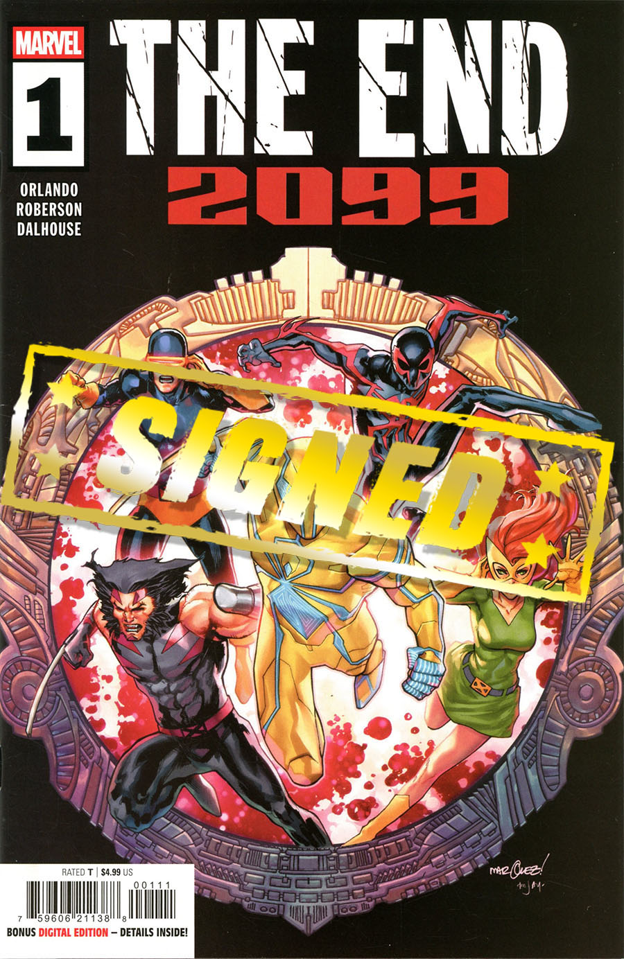 The End 2099 #1 Cover G Regular David Marquez Cover Signed By Steve Orlando