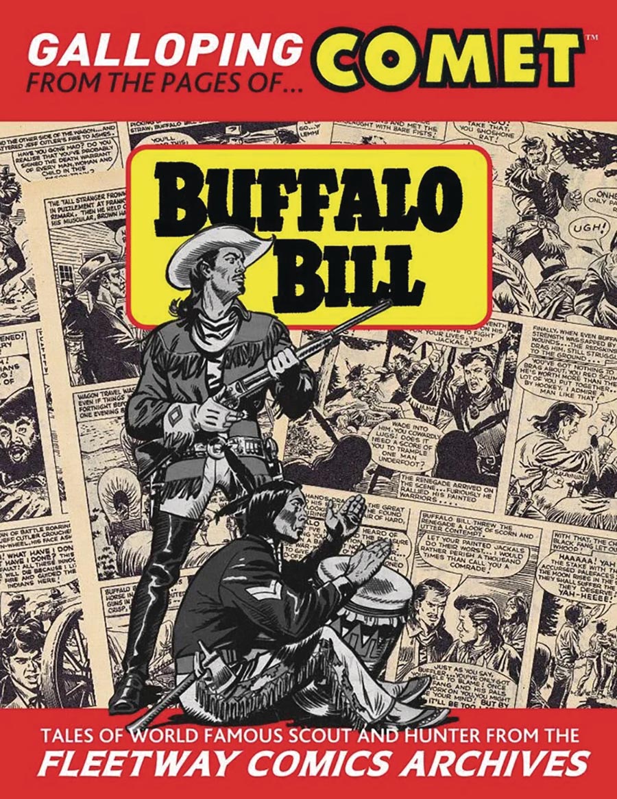 Fleetway Comics Archives Jesus Blascos Buffalo Bill Cody Stories HC