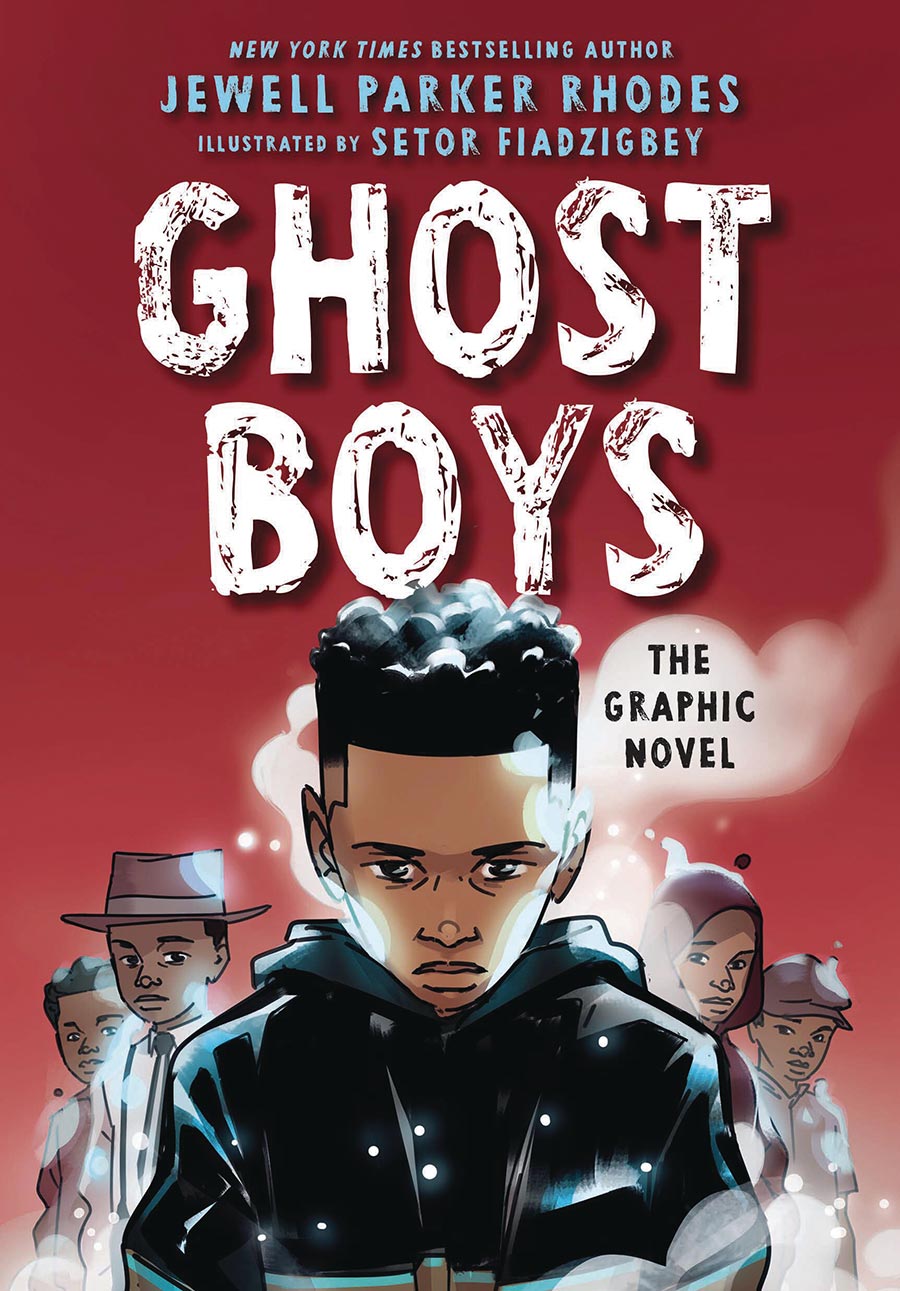 Ghost Boys The Graphic Novel HC