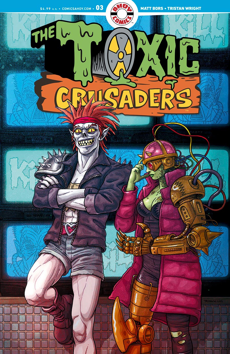 Toxic Crusaders Vol 2 #3 Cover A Regular Tristan Wright Cover