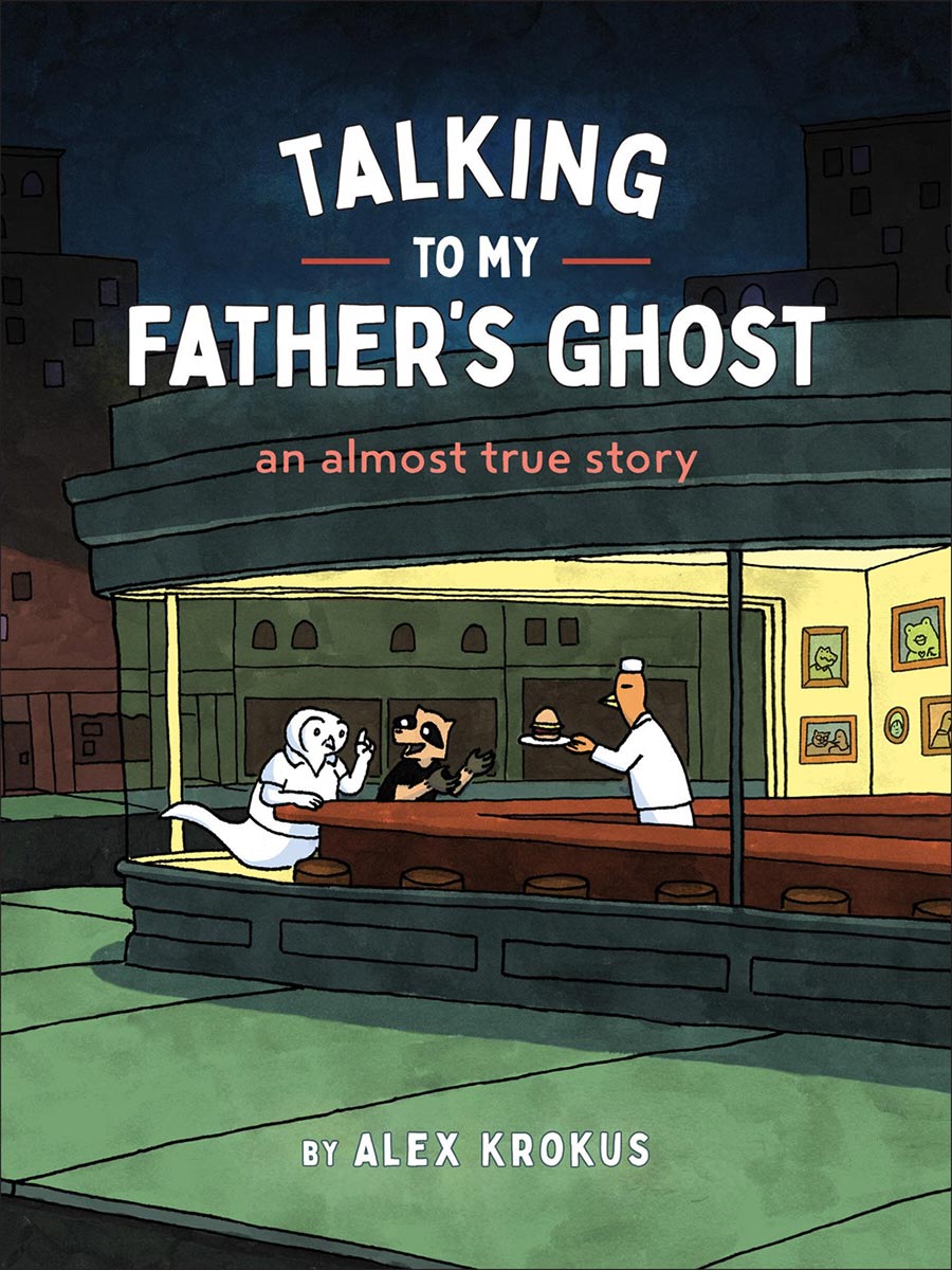 Talking To My Fathers Ghost An Almost True Story TP
