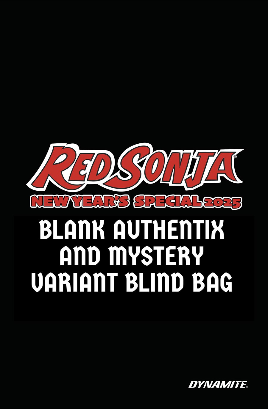 Red Sonja New Years Special 2025 #1 (One Shot) Cover D Variant Blind Bag Cover With Polybag (Mystery Variant & Blank Authentix)