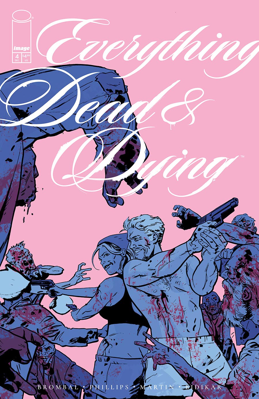 Everything Dead & Dying #4 Cover B Variant Jacob Phillips Pink Cover