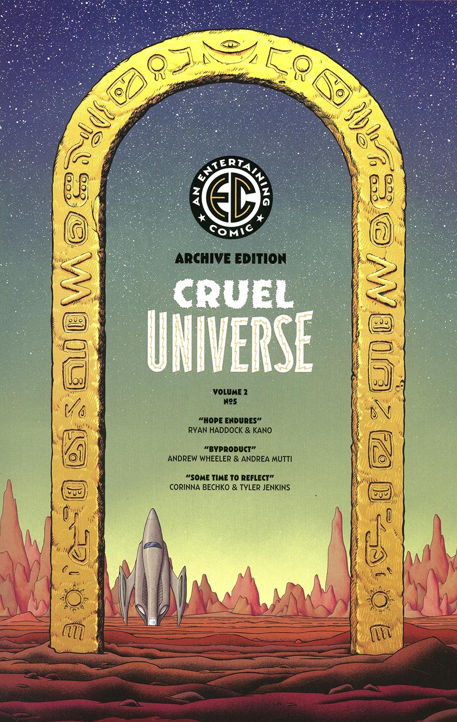 Cruel Universe Vol 2 #5 Cover E Incentive Malachi Ward EC Archive Edition Variant Cover (EC Comics)