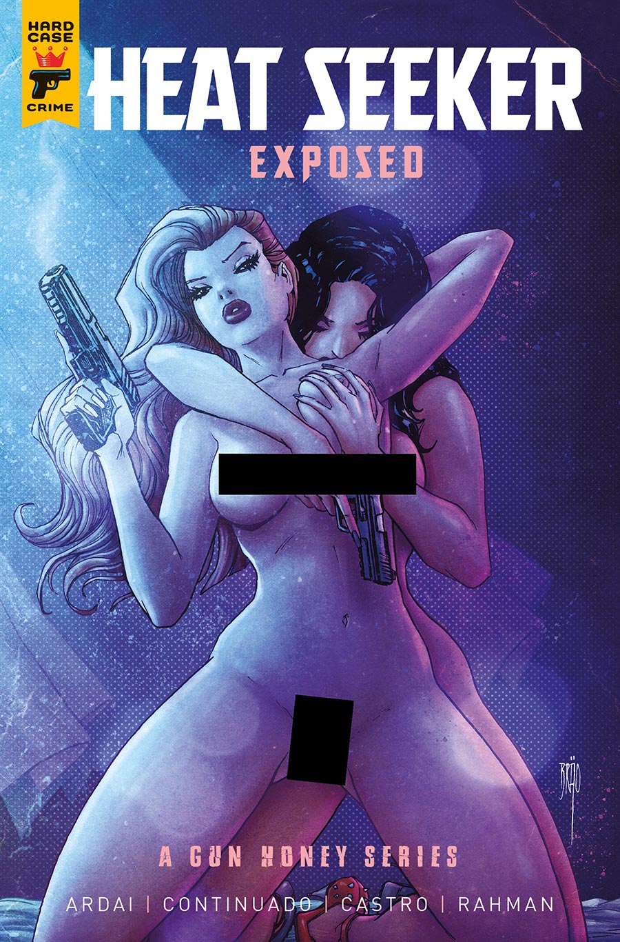 Hard Case Crime Heat Seeker Exposed A Gun Honey Series #4 Cover C Variant Brao Nude Bagged Cover With Polybag