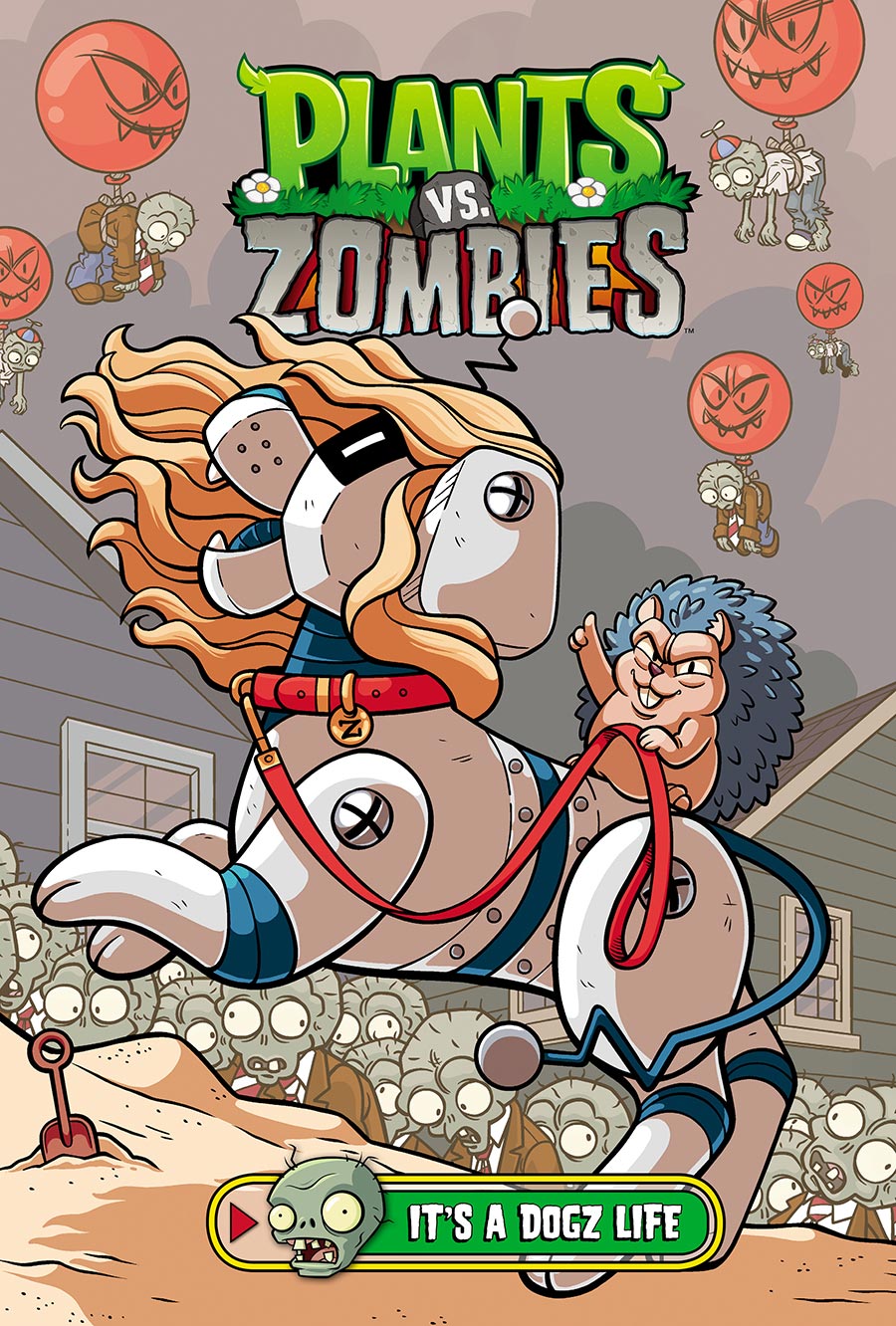 Plants vs Zombies Vol 25 Its A Dogz Life HC