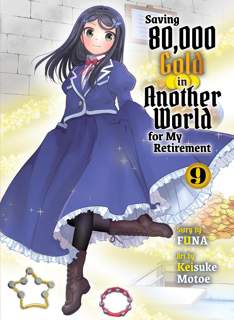 Saving 80000 Gold In Another World For My Retirement Light Novel Vol 9